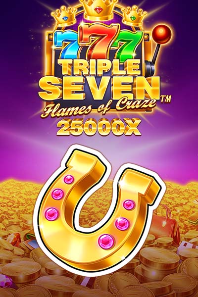Triple Seven Flames of Craze
